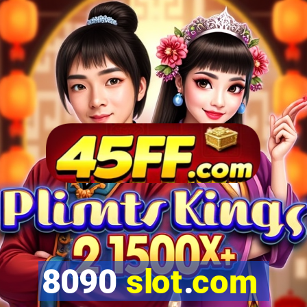 8090 slot.com